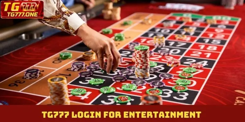 TG777 Login for entertainment